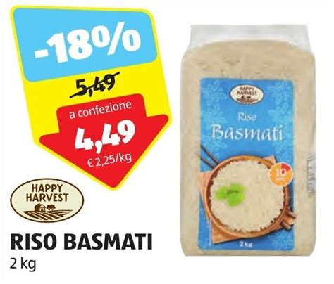 HAPPY HARVEST RISO BASMATI 2 Kg Offerta Di ALDI