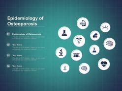 Epidemiology Of Osteoporosis Ppt Powerpoint Presentation Ideas Information | Presentation ...