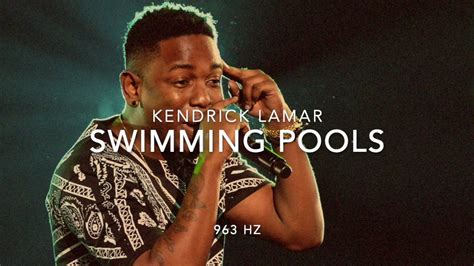 Kendrick Lamar Swimming Pools Drank 963 Hz God Frequency YouTube