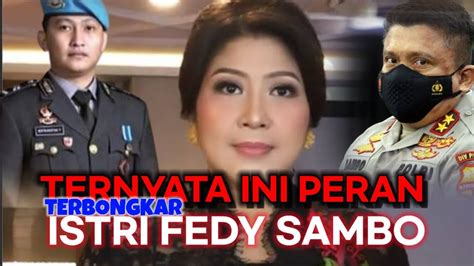 TERBONGKAR TERNYATA INI PERAN PUTRI CANDRAWATI Ferdysambo Brigadirj