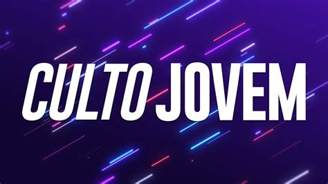 Culto Jovem Youtube