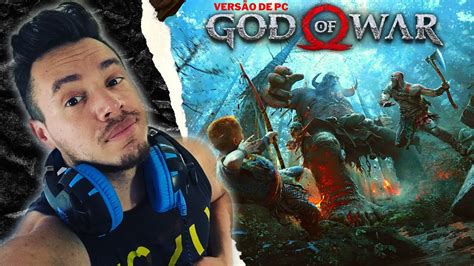 GOD OF WAR versão de PC simplesmente INCRÍVEL jogando pela PRIMEIRA