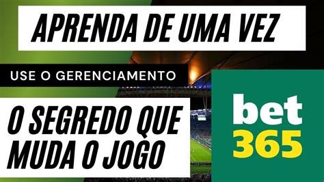 BET365 A MELHOR ESTRATÉGIA DE GERENCIAMENTO GESTÃO DE BANCA O