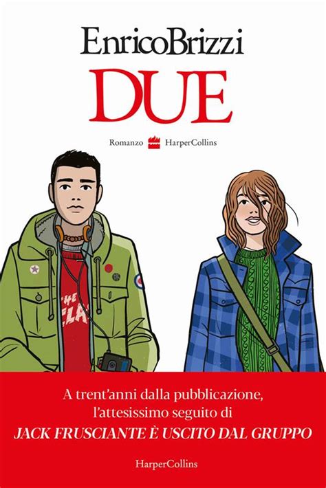 Due Recensione Del Romanzo Di Enrico Brizzi