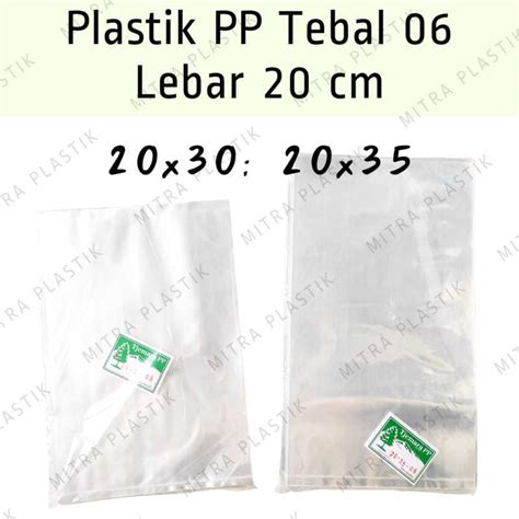 Jual Plastik PP Lebar 20 Tebal 06 20x30 20x35 Kantong Bening Transparan