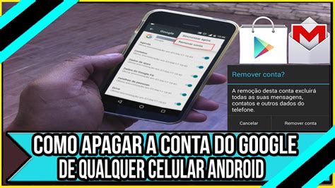 Como Apagar A Conta Do Google De Qualquer Celular YouTube