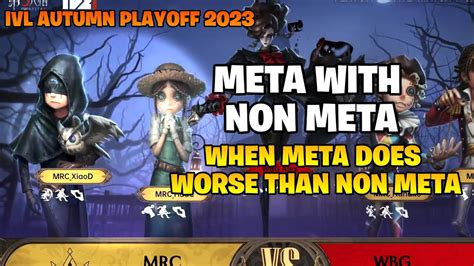 META WORSE THAN NON META WBG Vs MRC IVL AUTUMN PLAYOFFS 2023 YouTube