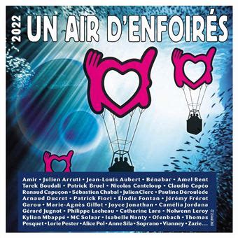 2022 Un air dEnfoirés Les Enfoirés CD album Achat prix fnac