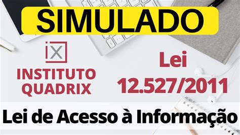 Simulado Quest Es Lei Lei De Acesso Informa O