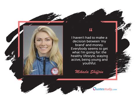 Top 63 Mikaela Shiffrin Quotes