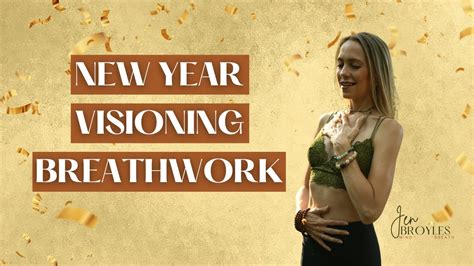 New Year Visioning Breathwork Youtube