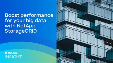 Boost Performance For Your Big Data With NetApp StorageGRID 1600 1