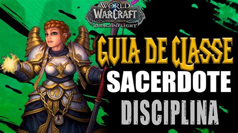 Guia De Classe Como Jogar O Sacerdote Na Especializa O De Healer