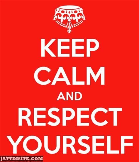 Respect Yourself – JattDiSite.com