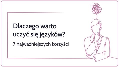 Dlaczego warto uczyć się języków obcych Native Writer