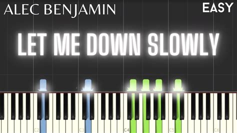 Alec Benjamin Let Me Down Slowly Easy Piano Tutorial Youtube