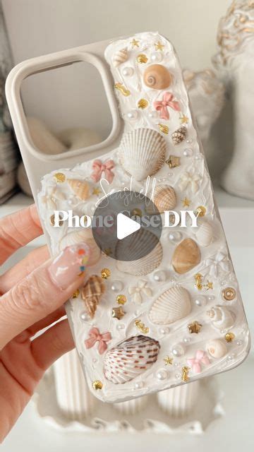 Stephanie Hanna On Instagram DIY Seashell Phone Case Summer Is Here