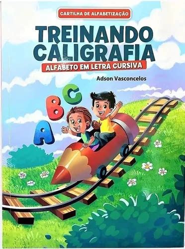 Livro Cartilha De Alfabetização Caligrafia Letra Cursiva R 20 Em