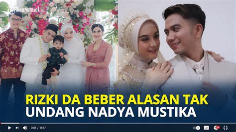 Rizki Da Beber Alasan Tak Undang Nadya Mustika Di Pernikahan Keduanya