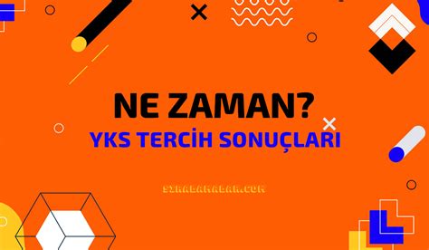 2023 YKS Tercih Sonuçları Ne Zaman Açıklanacak Tarih Belli Mi