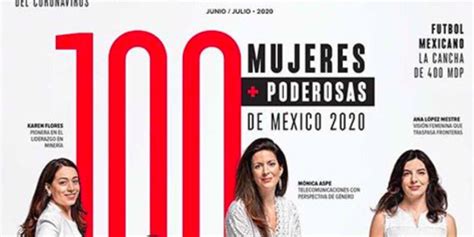 Ellas Son Las «100 Mujeres Poderosas De México Según Forbes Nota T