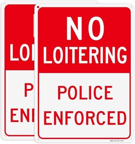 Amazon No Loitering Sign 2 Pack 10 X 7 No Loitering Police