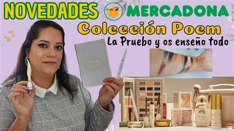 Novedades Mercadona COLECCION POEM La Pruebo Y Muestro Todo Look Con