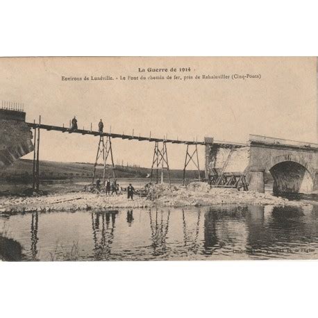 Lun Ville Guerre Le Pont Du Chemin De Fer