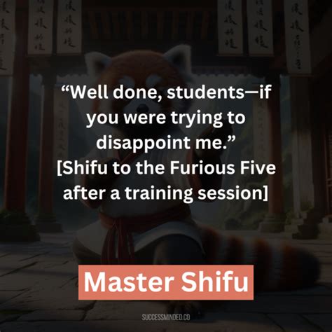 The Top 25 Most Iconic Master Shifu Quotes – Success Minded