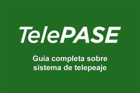 Telepase Cómo adherirse y usar el telepeaje Info Tramite