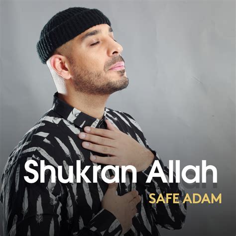 Shukran Allah Single By Safe Adam Spotify