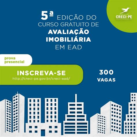 5º EDIÇÃO DO CURSO GRATUITO DE AVALIAÇÃO IMOBILIÁRIA EM EAD CRECI PE