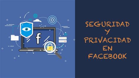 C Mo Configurar La Seguridad Y Privacidad En Facebook Edikeus