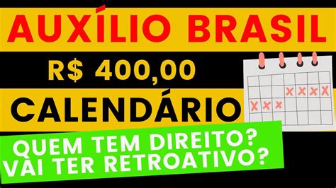 💰auxílio Brasil Calendário De Pagamento Quem Tem Direito A R 400