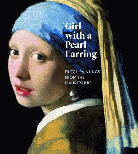 Buy Girl With A Pearl Earring Dutch Paintings From The Mauritshuis