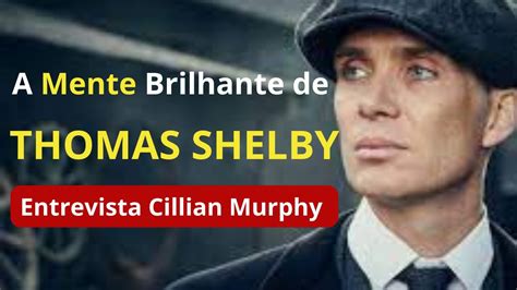 Entrevista Exclusiva Cillian Murphy Fala Da Intelig Ncia De Tommy