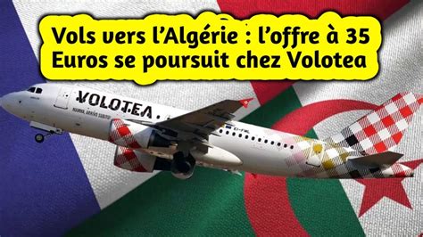 Voyager en 2023 France Algérie à partir de 35 Euros chez Volotea