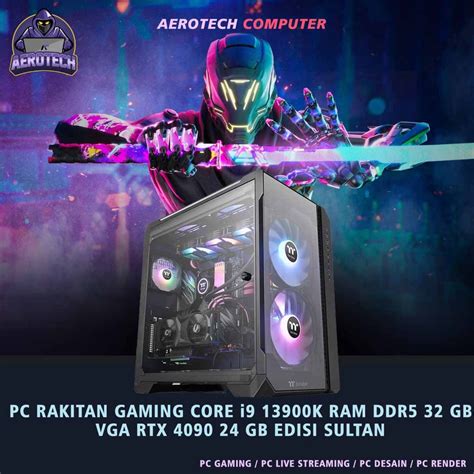 Jual PC RAKITAN EDISI SULTAN CORE I9 13900K RAM DDR5 32 GB VGA RTX 4090