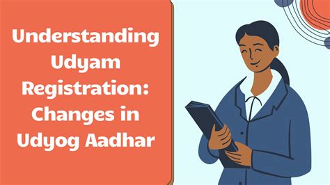 Understanding Udyam Registration Changes In Udyog Aadhar