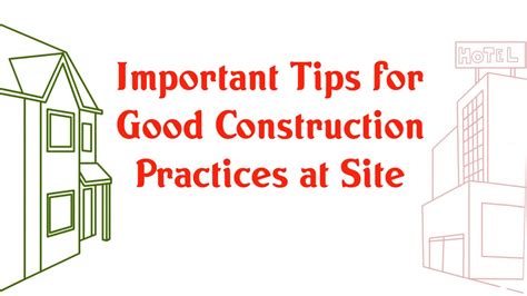 Important Tips For Good Construction Practices At Site Youtube