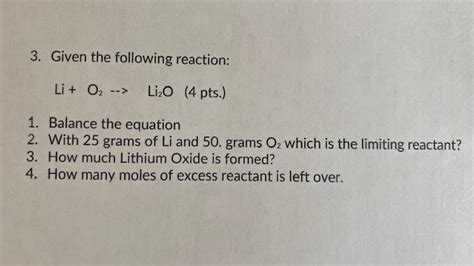 Solved Given the following reaction:Li+O2→Li2O ﻿Balance the | Chegg.com