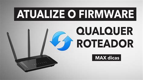 Como Atualizar O Firmware De Qualquer Roteador B Nus Dd Wrt Youtube