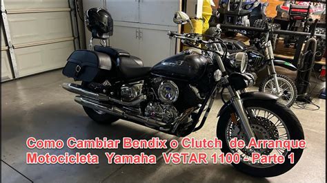 Como Cambiar Clutch De Arranque O Bendix Motocicleta Yamaha VSTAR 1100