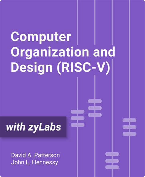 Computer Organization And Design Risc V Zybooks