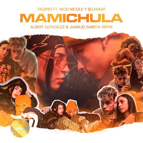 Mamichula Albert González Juanjo García Remix by Trueno Nicki