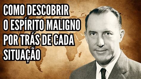 DEREK PRINCE SÓ ASSISTA SE VOCÊ QUER SABER COMO OS ESPÍRITOS MALIGNOS