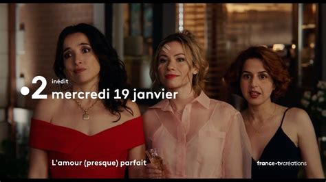 L Amour Presque Parfait Bande Annonce Youtube