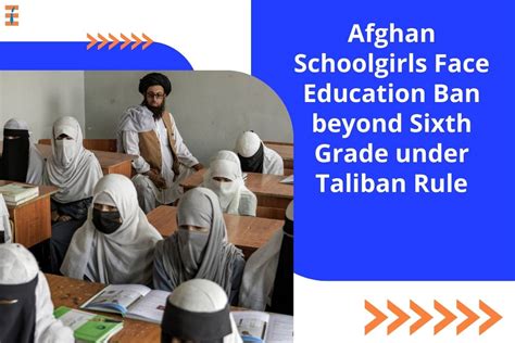 Afghan Schoolgirls Face Education Ban Beyond Sixth Grade Under Taliban