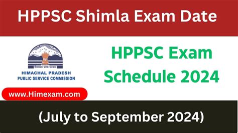 Hppsc Exam Schedule July To September Himexam