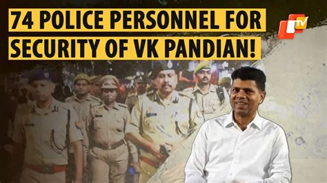 Vk Pandian In Firing Line Oppn Slams Naveen Govt Over ‘74 Police